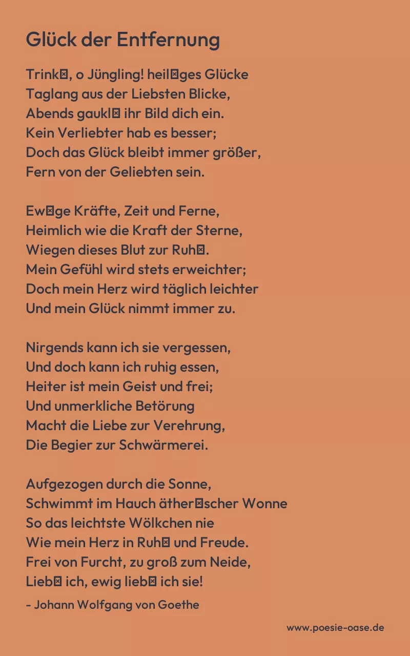 Gedicht: Glück der Entfernung von Johann Wolfgang von Goethe
