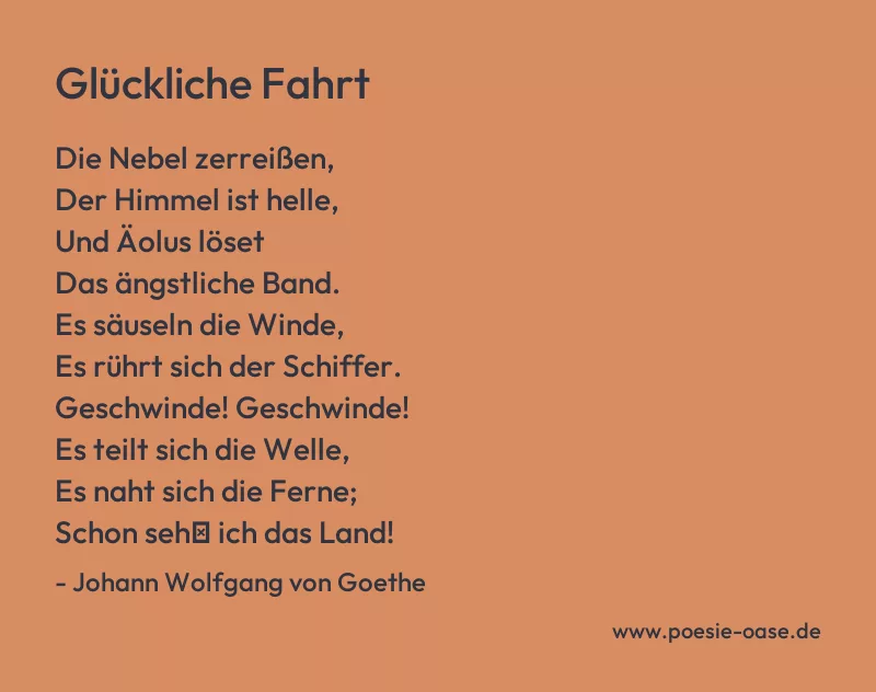 Gedicht: Glückliche Fahrt von Johann Wolfgang von Goethe