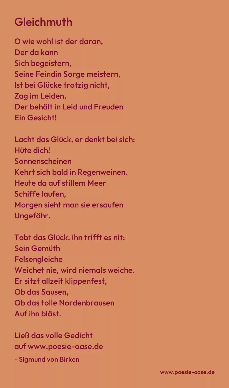 Gedicht: Gleichmuth von Sigmund von Birken