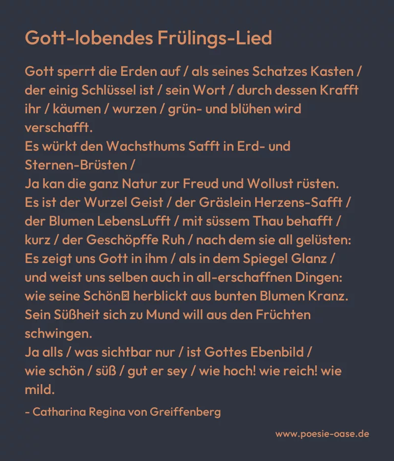 Gedicht: Gott-lobendes Frülings-Lied von Catharina Regina von Greiffenberg