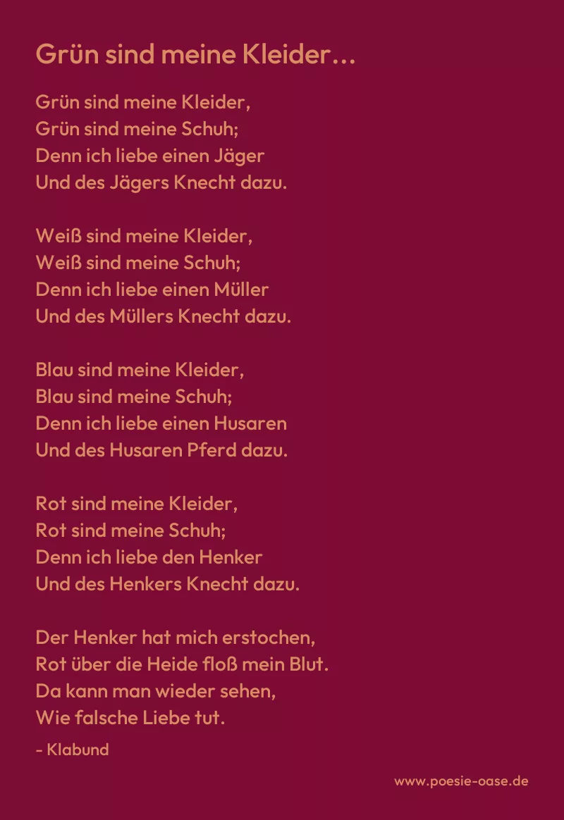 Gedicht: Grün sind meine Kleider... von Klabund