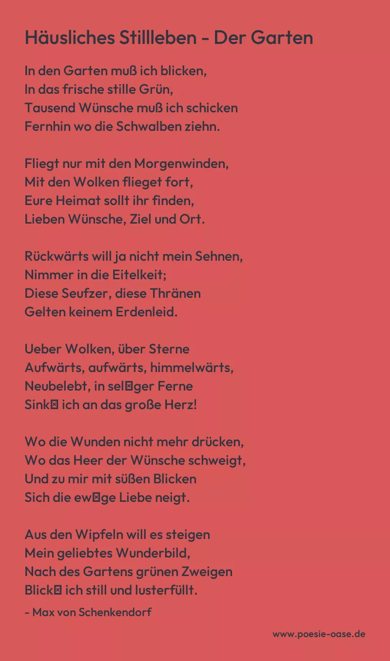 Gedicht: Häusliches Stillleben - Der Garten von Max von Schenkendorf