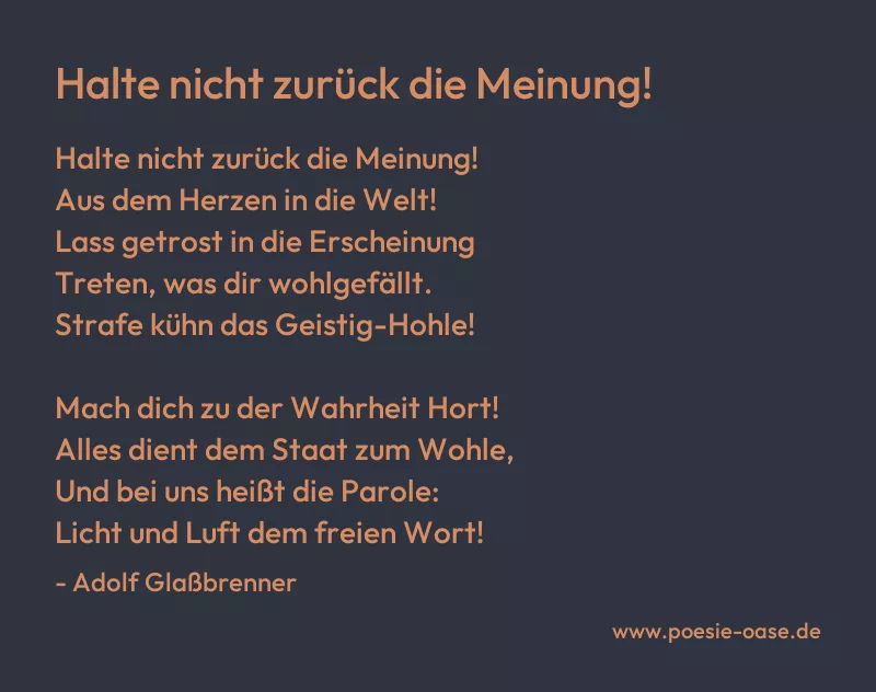 Gedicht: Halte nicht zurück die Meinung! von Adolf Glaßbrenner
