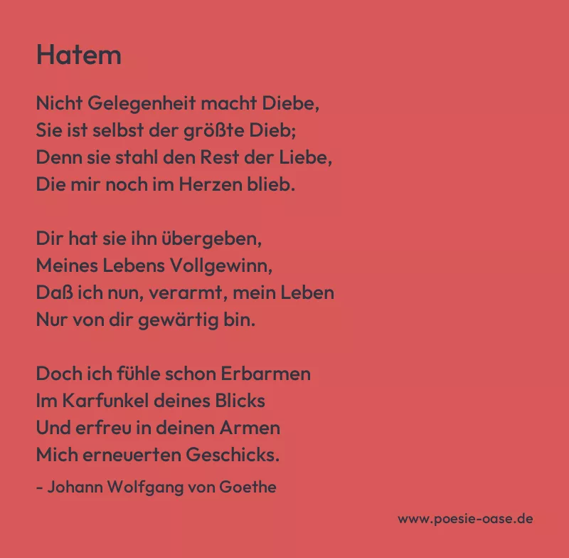 Gedicht: Hatem von Johann Wolfgang von Goethe