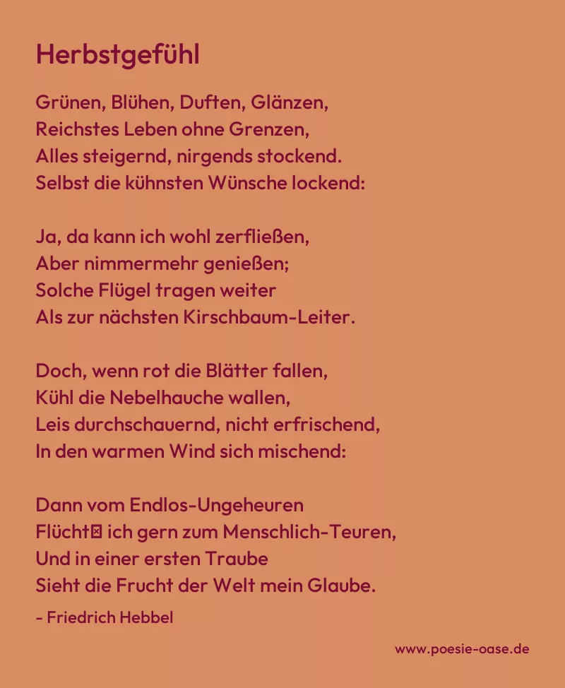 Gedicht: Herbstgefühl von Friedrich Hebbel