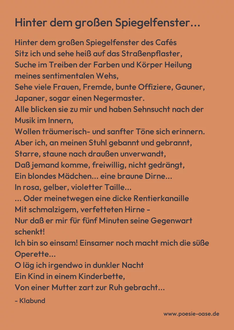 Gedicht: Hinter dem großen Spiegelfenster... von Klabund