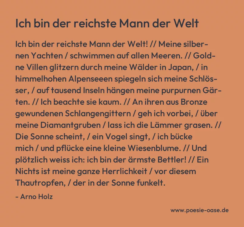 Gedicht: Ich bin der reichste Mann der Welt von Arno Holz