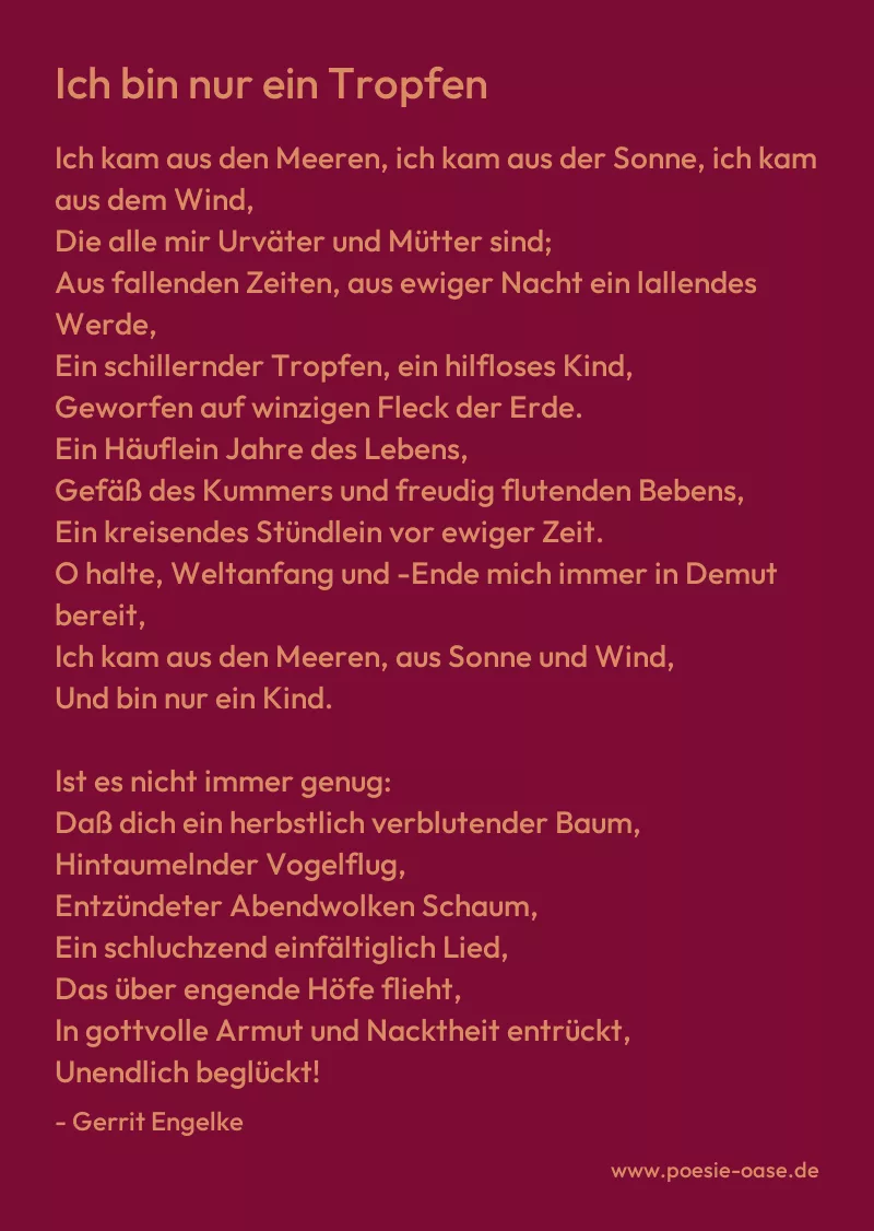 Gedicht: Ich bin nur ein Tropfen von Gerrit Engelke