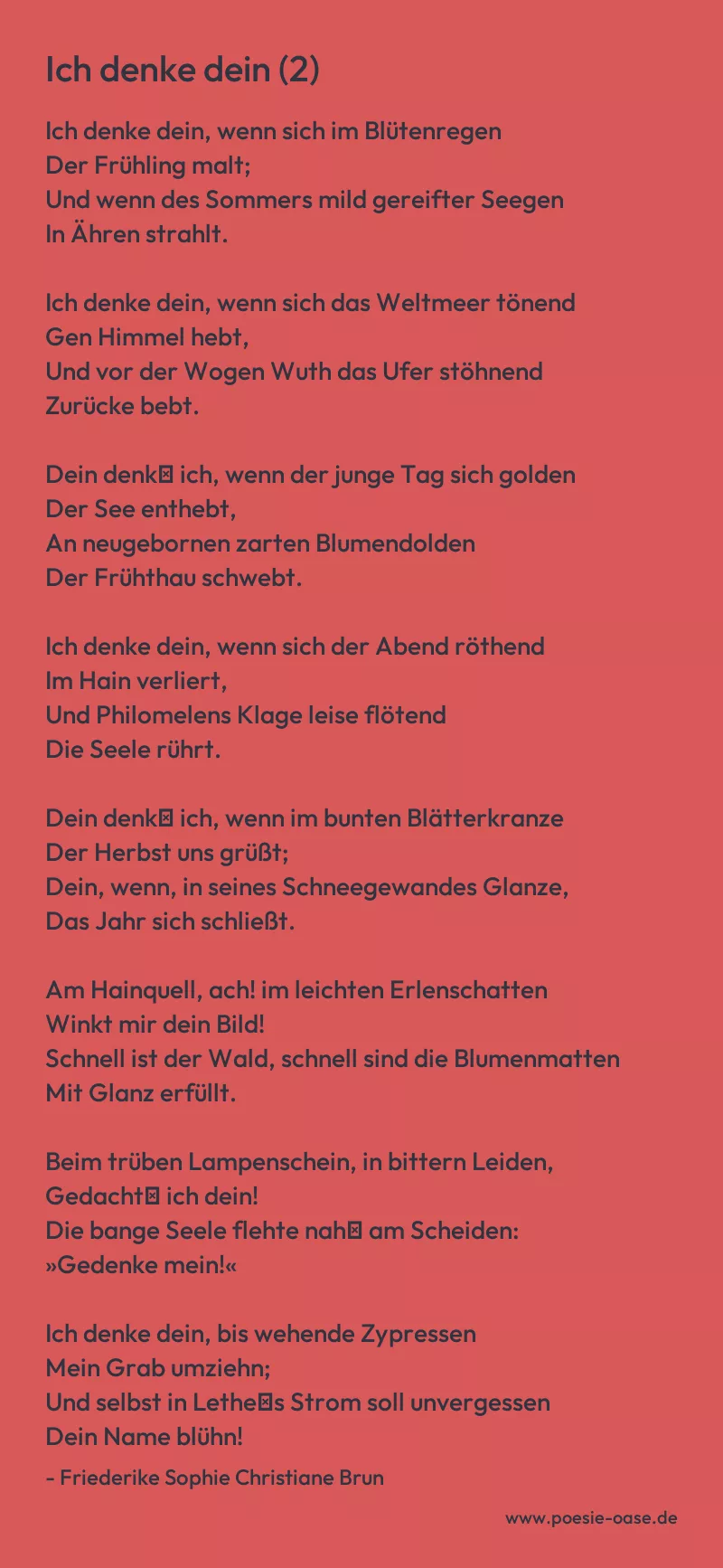 Gedicht: Ich denke dein (2) von Friederike Sophie Christiane Brun
