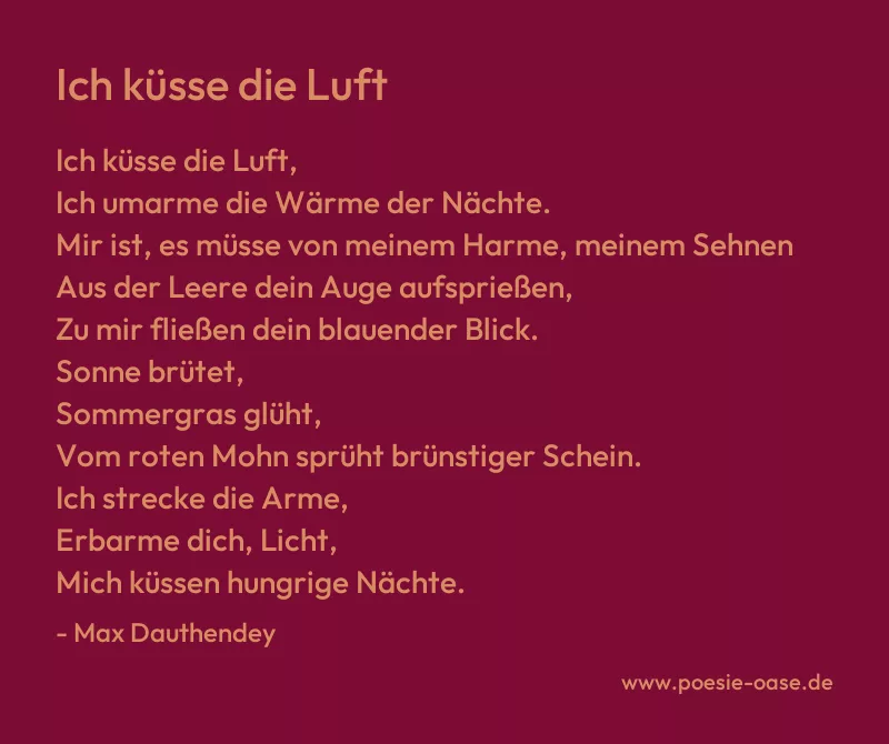 Gedicht: Ich küsse die Luft von Max Dauthendey