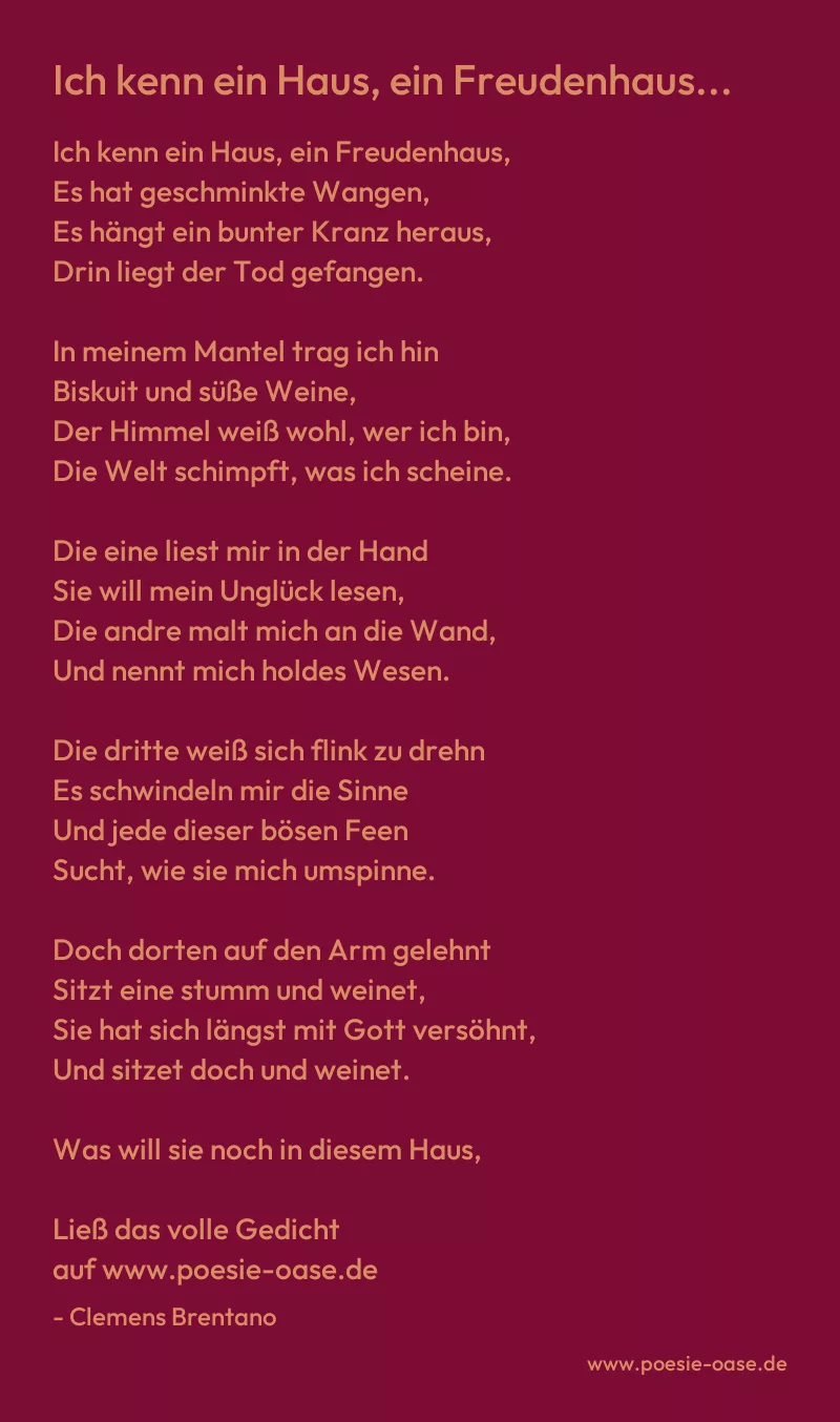 Gedicht: Ich kenn ein Haus, ein Freudenhaus... von Clemens Brentano