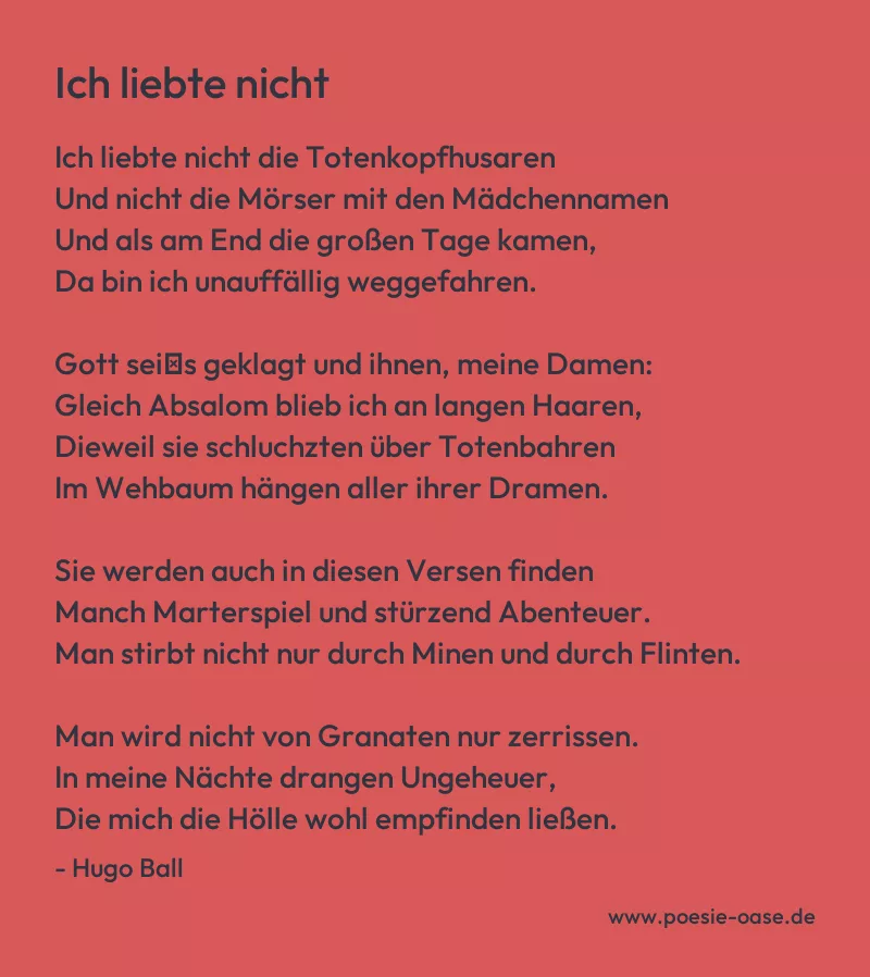 Gedicht: Ich liebte nicht von Hugo Ball