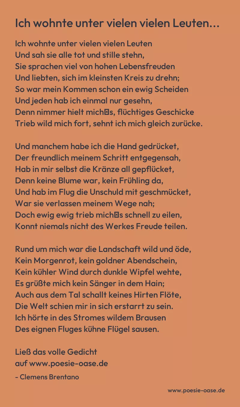 Gedicht: Ich wohnte unter vielen vielen Leuten... von Clemens Brentano