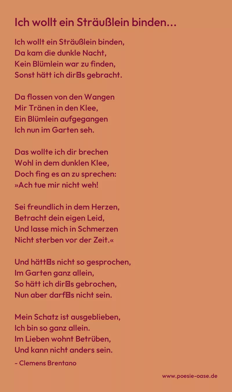 Gedicht: Ich wollt ein Sträußlein binden... von Clemens Brentano