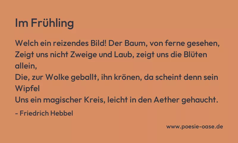 Gedicht: Im Frühling von Friedrich Hebbel