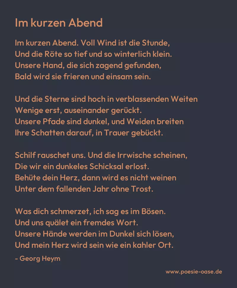 Gedicht: Im kurzen Abend von Georg Heym