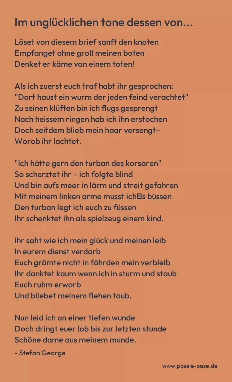 Gedicht: Im unglücklichen tone dessen von... von Stefan George