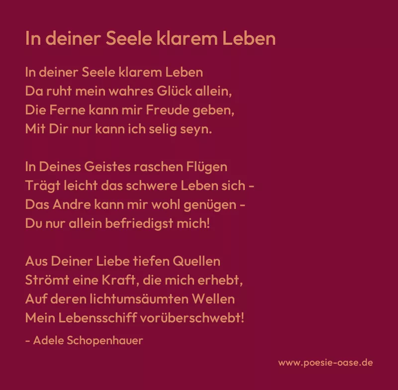 Gedicht: In deiner Seele klarem Leben von Adele Schopenhauer
