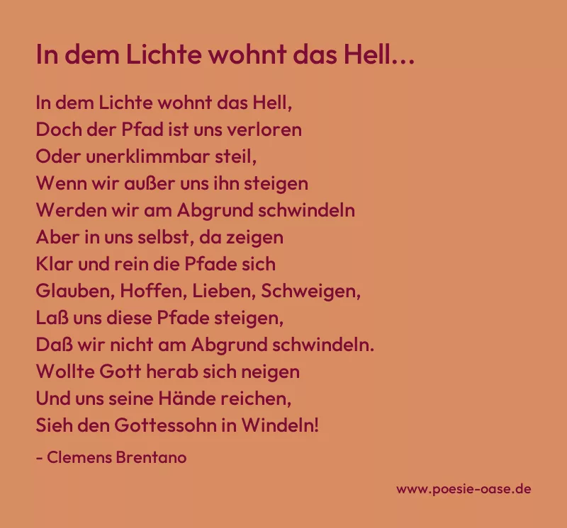 Gedicht: In dem Lichte wohnt das Hell... von Clemens Brentano