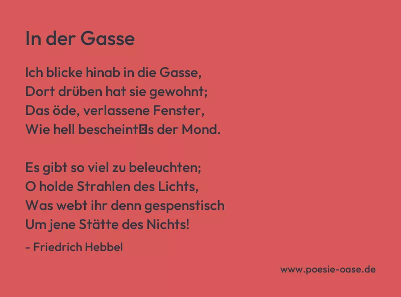 Gedicht: In der Gasse von Friedrich Hebbel