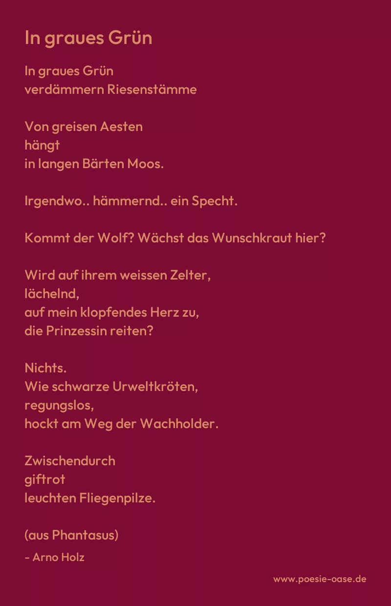 Gedicht: In graues Grün von Arno Holz