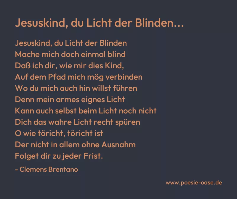 Gedicht: Jesuskind, du Licht der Blinden... von Clemens Brentano