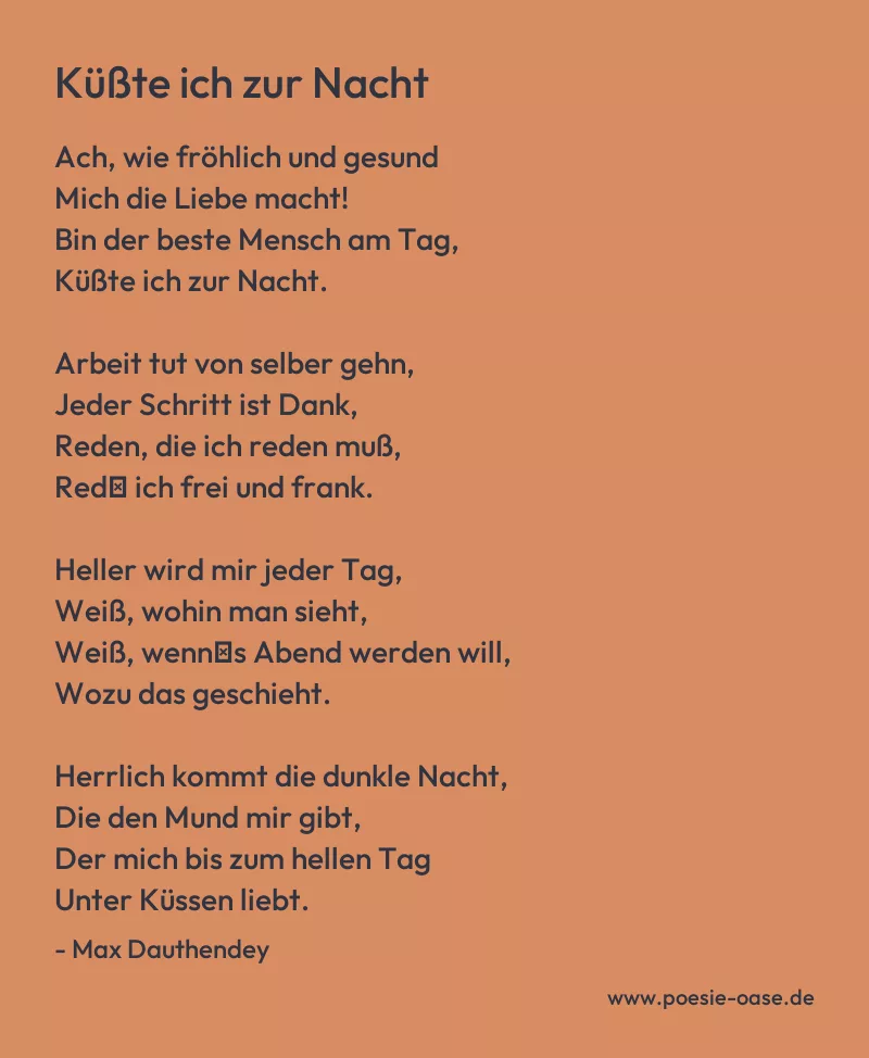 Gedicht: Küßte ich zur Nacht von Max Dauthendey