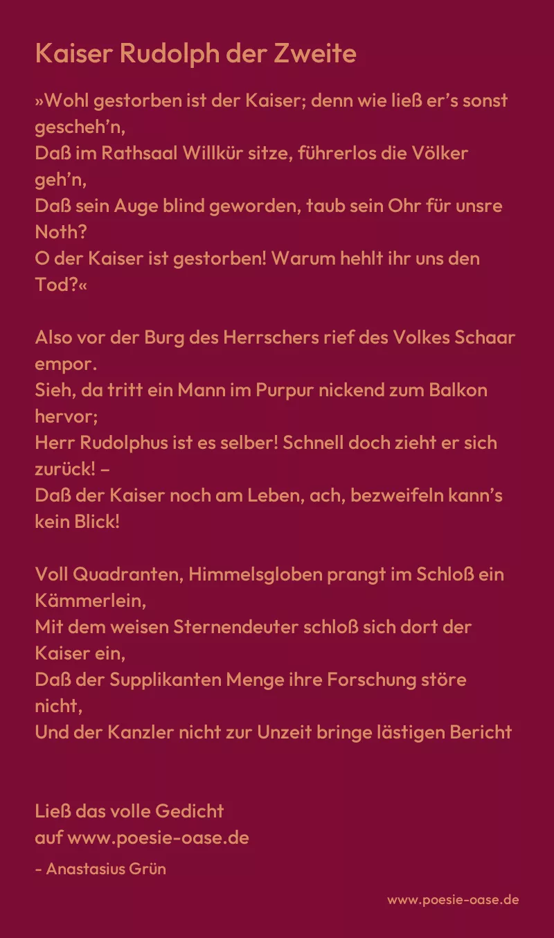 Gedicht: Kaiser Rudolph der Zweite von Anastasius Grün