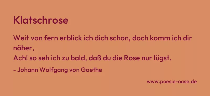 Gedicht: Klatschrose von Johann Wolfgang von Goethe