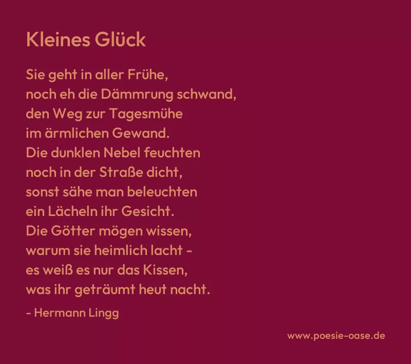 Gedicht: Kleines Glück von Hermann Lingg