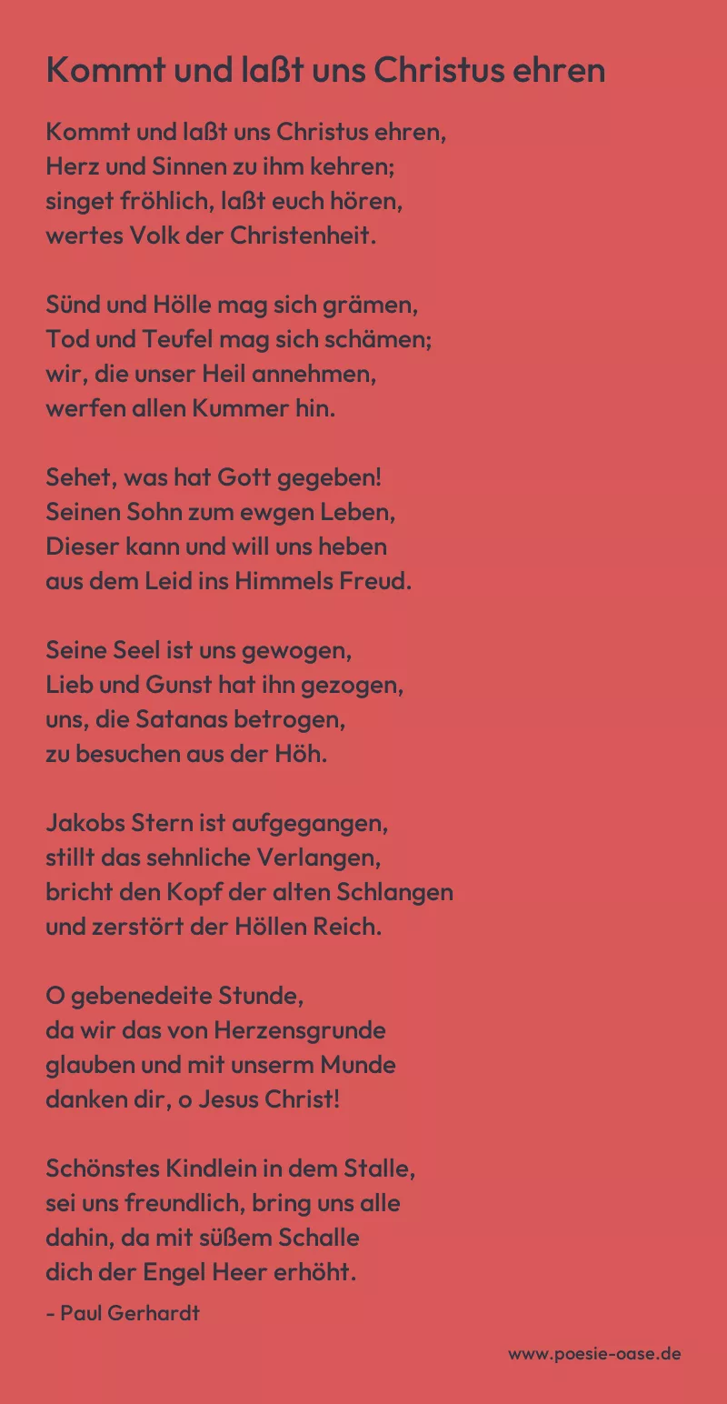 Gedicht: Kommt und laßt uns Christus ehren von Paul Gerhardt
