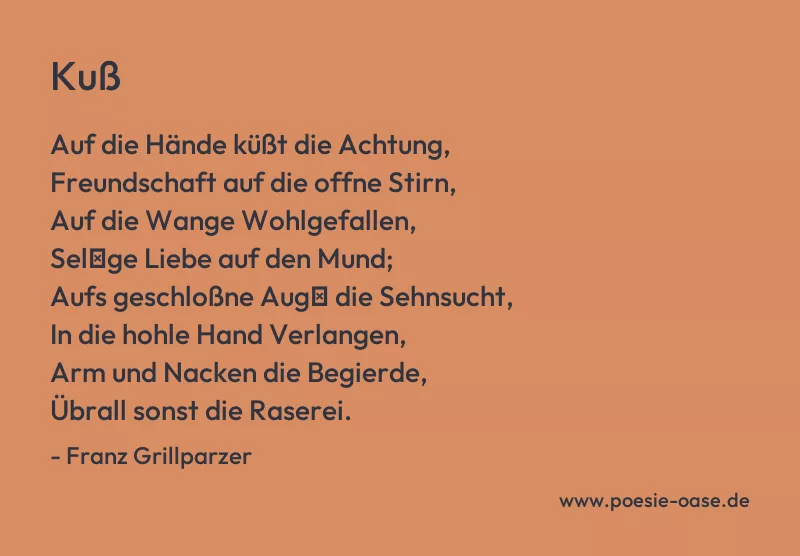 Gedicht: Kuß von Franz Grillparzer