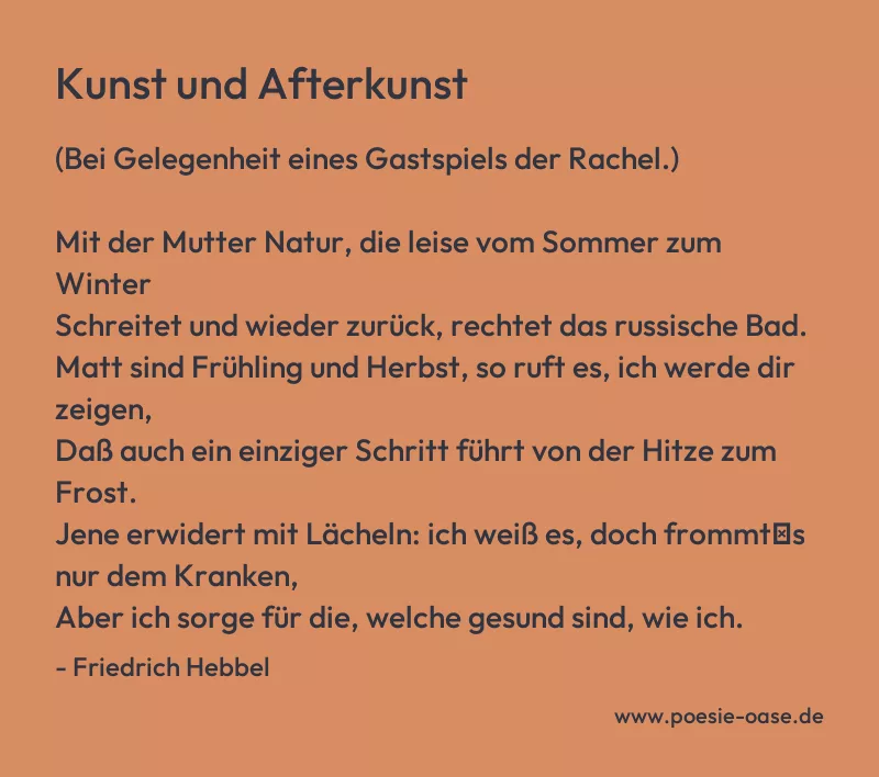 Gedicht: Kunst und Afterkunst von Friedrich Hebbel