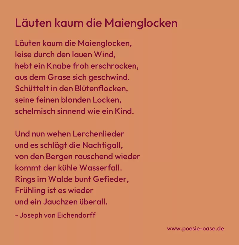 Gedicht: Läuten kaum die Maienglocken von Joseph von Eichendorff