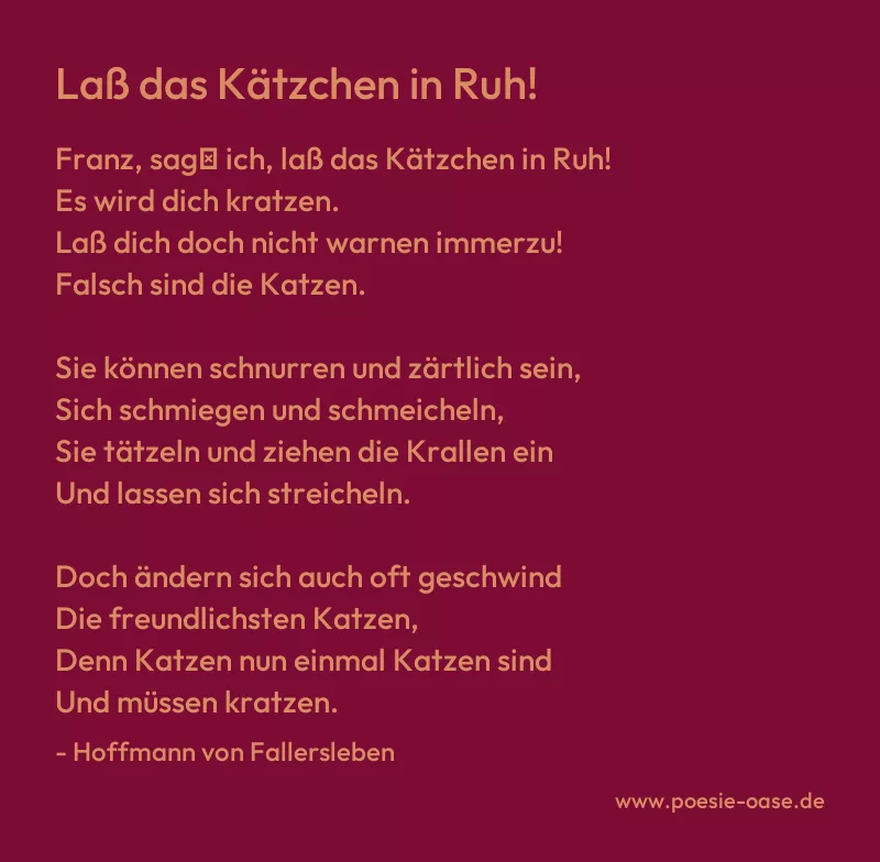Gedicht: Laß das Kätzchen in Ruh! von Hoffmann von Fallersleben