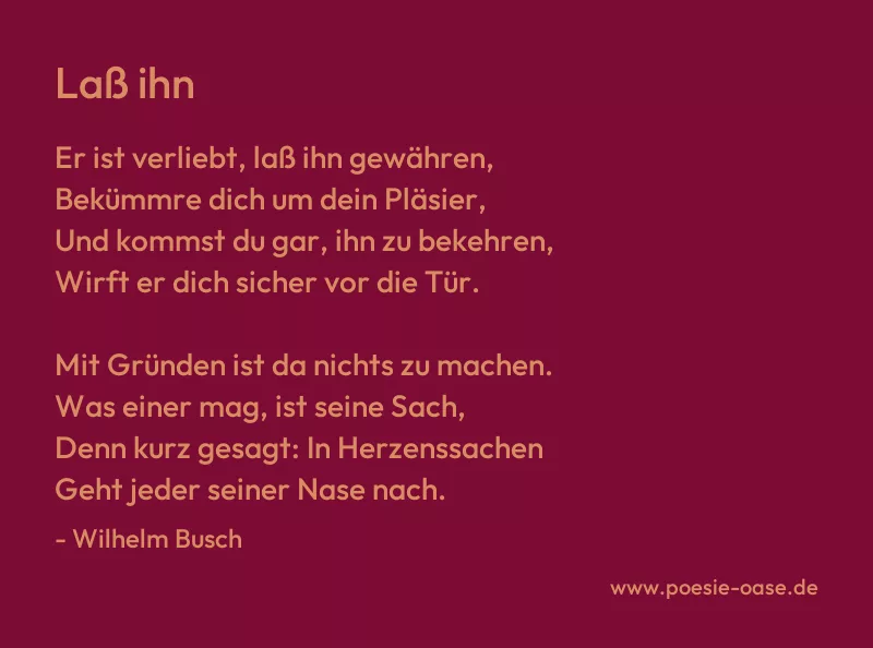 Gedicht: Laß ihn von Wilhelm Busch