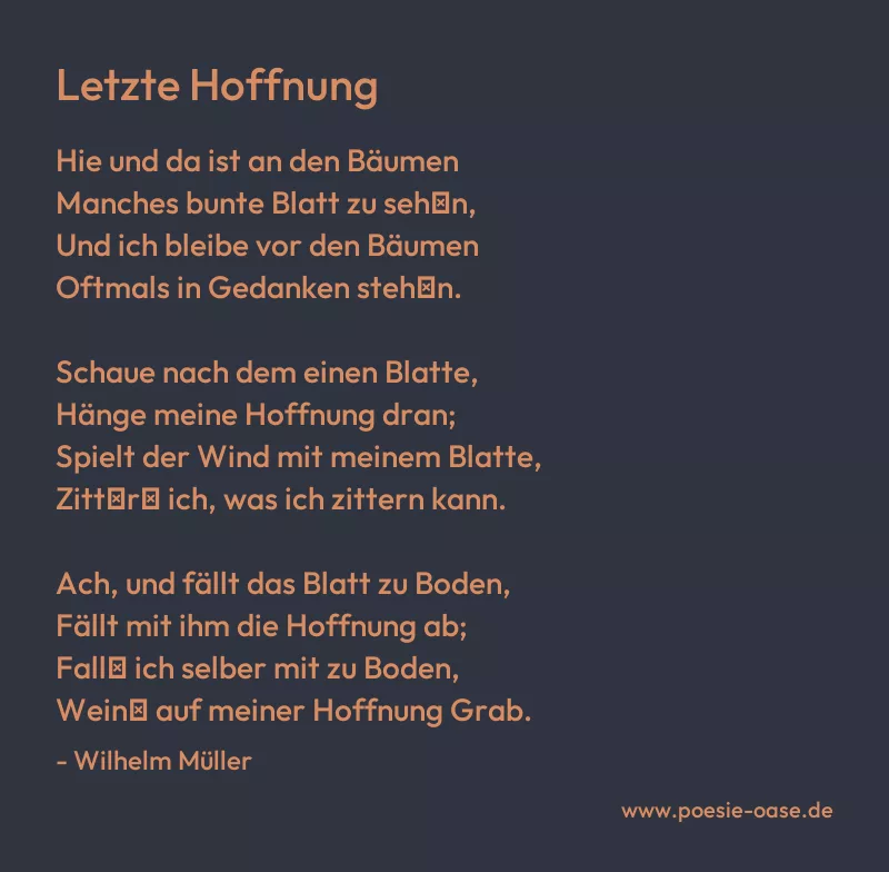Gedicht: Letzte Hoffnung von Wilhelm Müller