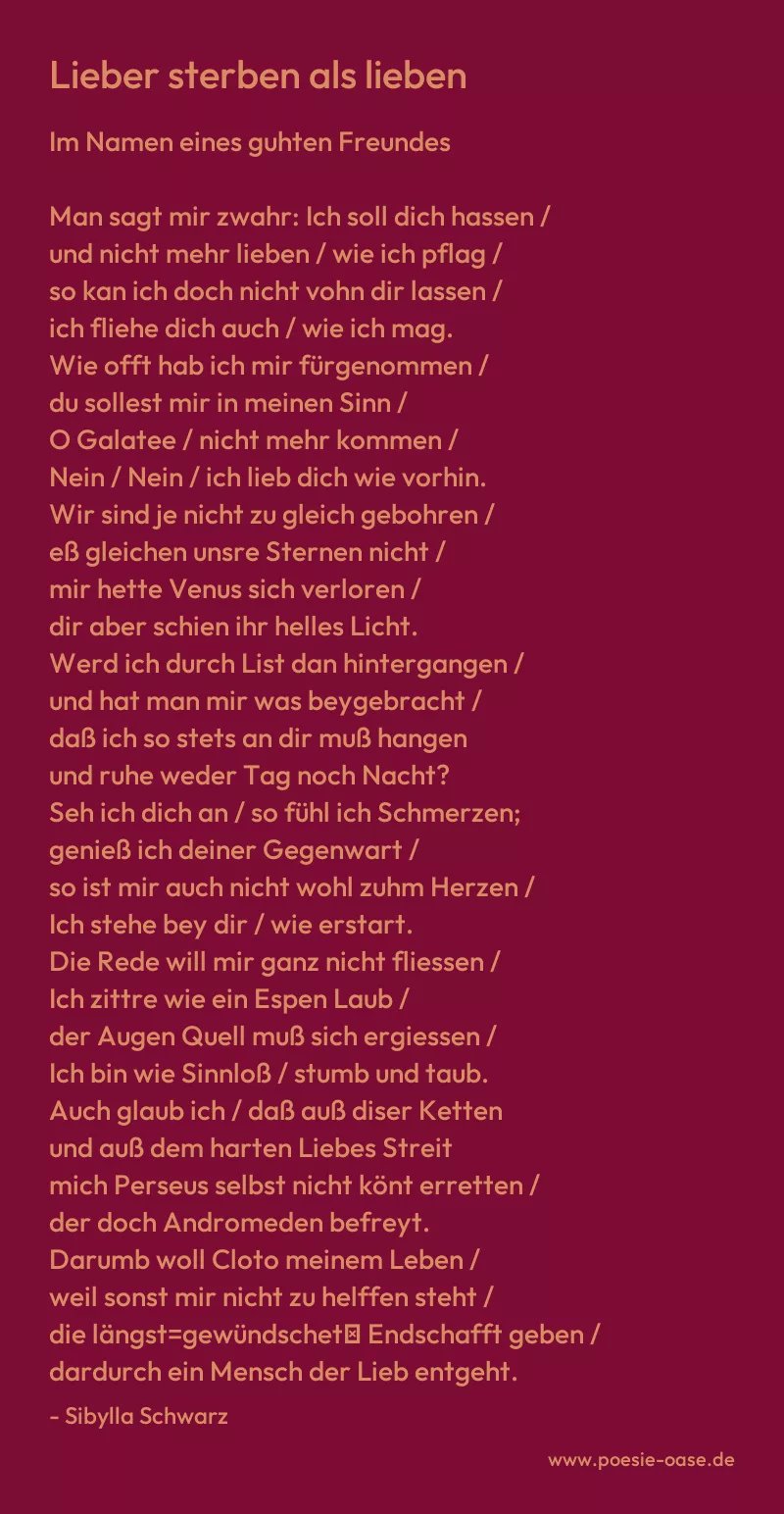 Gedicht: Lieber sterben als lieben von Sibylla Schwarz