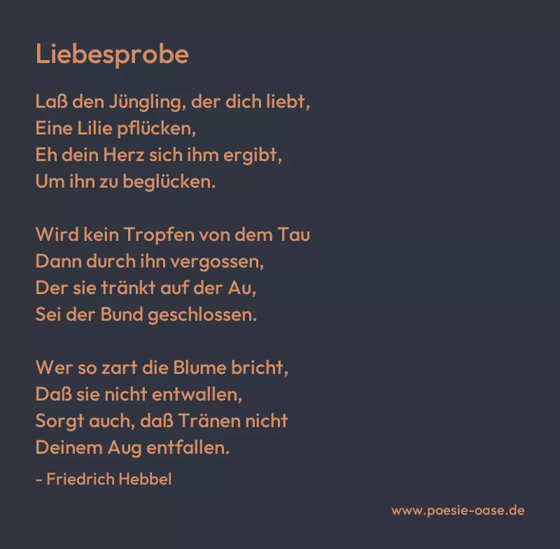 Gedicht: Liebesprobe von Friedrich Hebbel