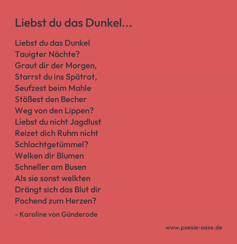 Gedicht: Liebst du das Dunkel... von Karoline von Günderode