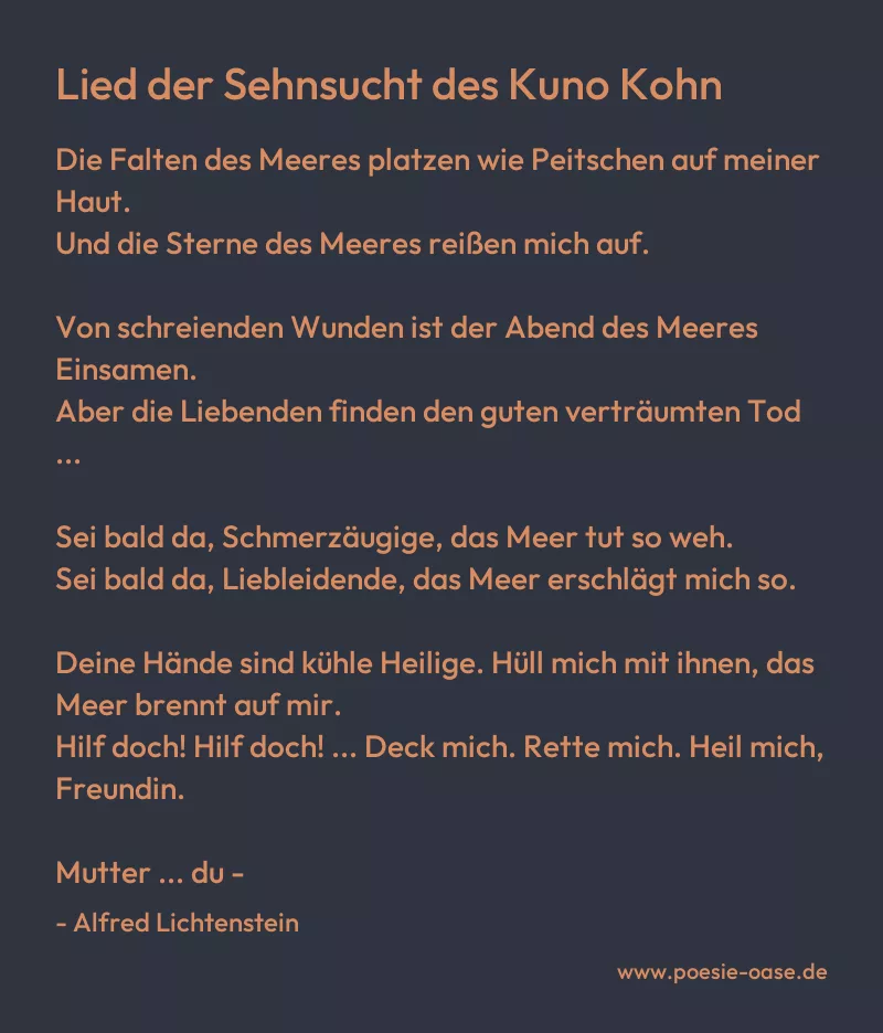 Gedicht: Lied der Sehnsucht des Kuno Kohn von Alfred Lichtenstein
