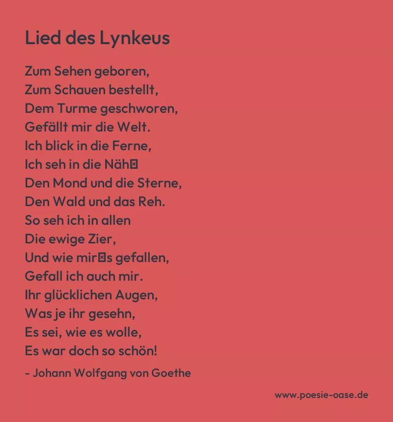 Gedicht: Lied des Lynkeus von Johann Wolfgang von Goethe