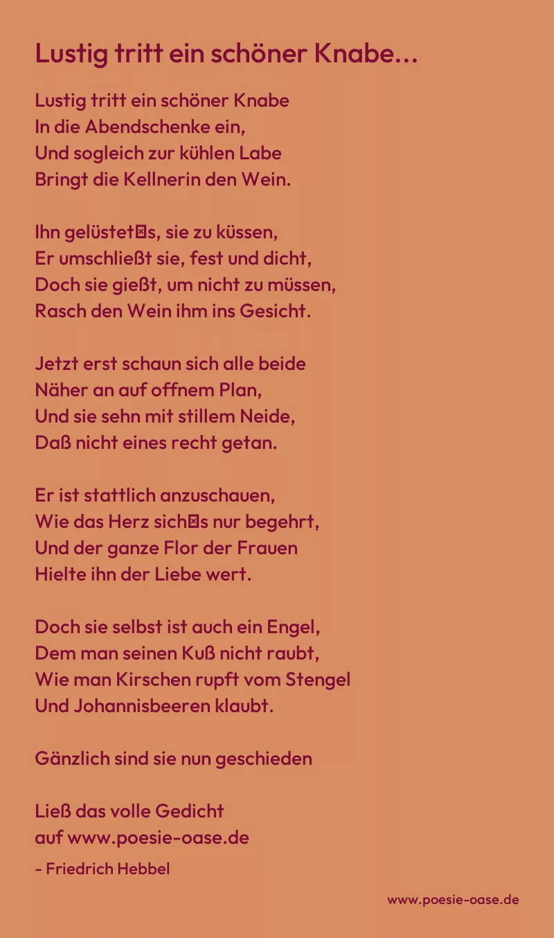Gedicht: Lustig tritt ein schöner Knabe... von Friedrich Hebbel