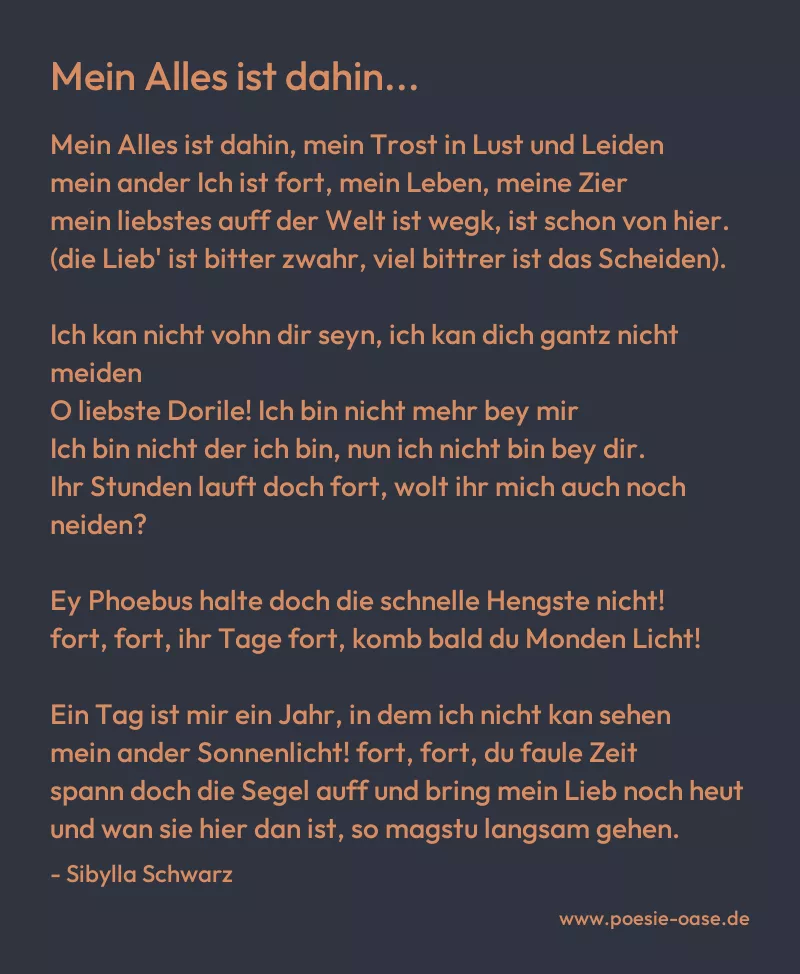Gedicht: Mein Alles ist dahin... von Sibylla Schwarz