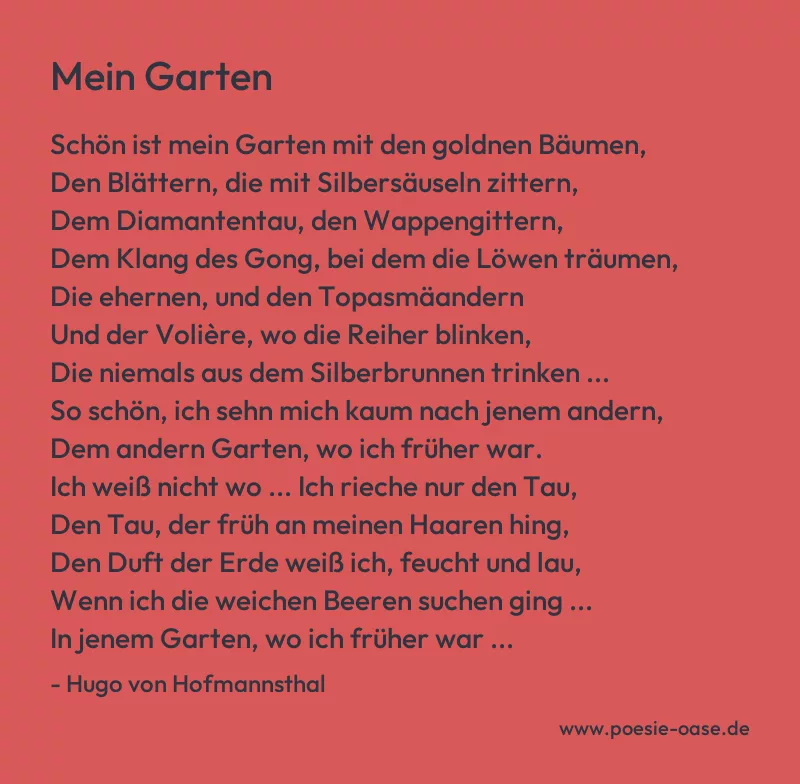 Gedicht: Mein Garten von Hugo von Hofmannsthal