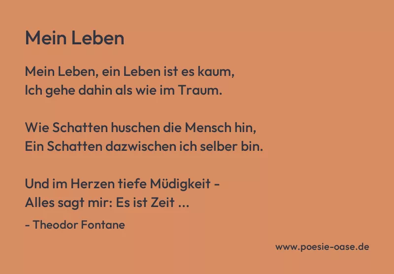 Gedicht: Mein Leben von Theodor Fontane