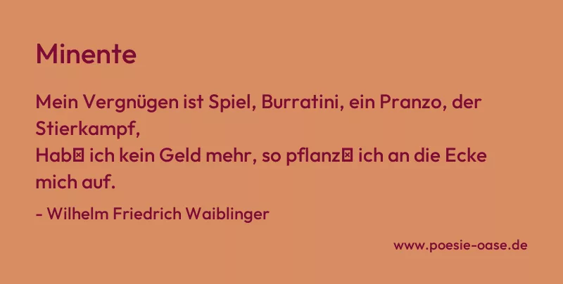 Gedicht: Minente von Wilhelm Friedrich Waiblinger