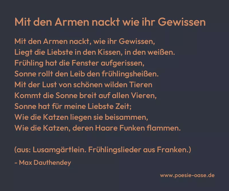 Gedicht: Mit den Armen nackt wie ihr Gewissen von Max Dauthendey