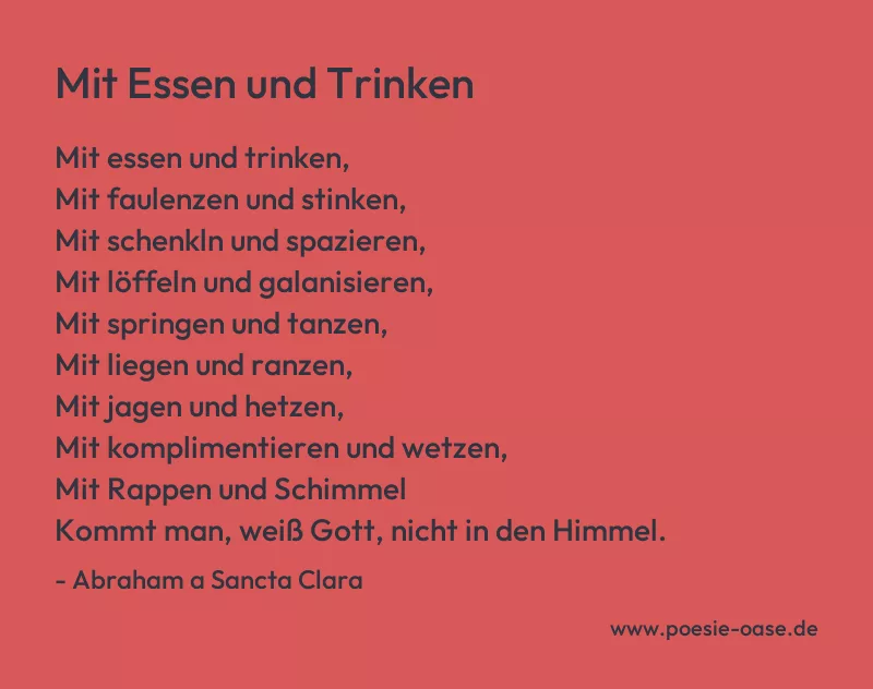 Gedicht: Mit Essen und Trinken von Abraham a Sancta Clara