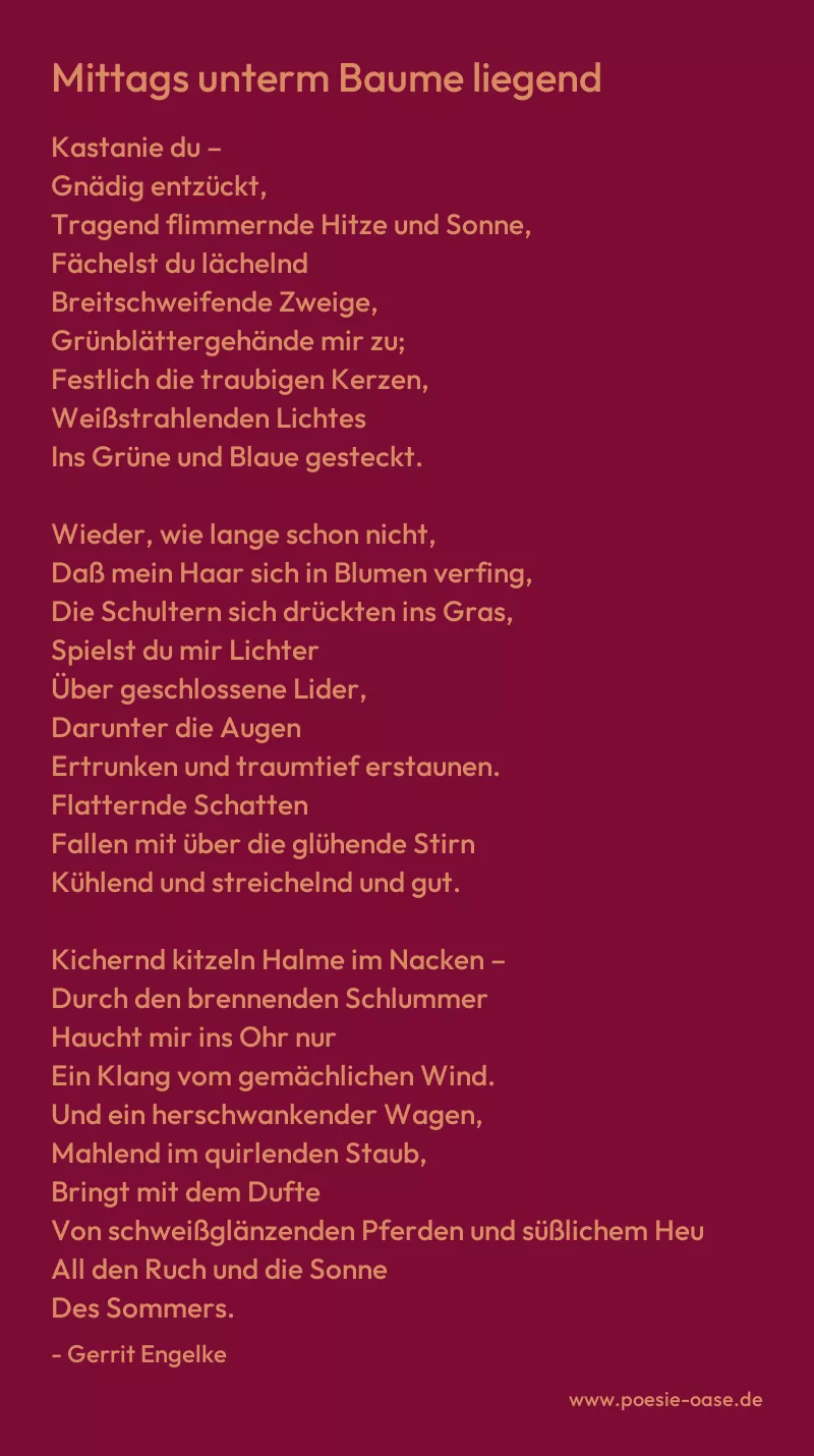Gedicht: Mittags unterm Baume liegend von Gerrit Engelke